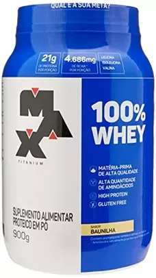 100% Whey - 900G Baunilha - Max Titanium, Max Titanium