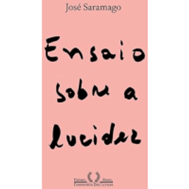Livro Ensaio sobre a Lucidez (Nova Edição) - José Saramago