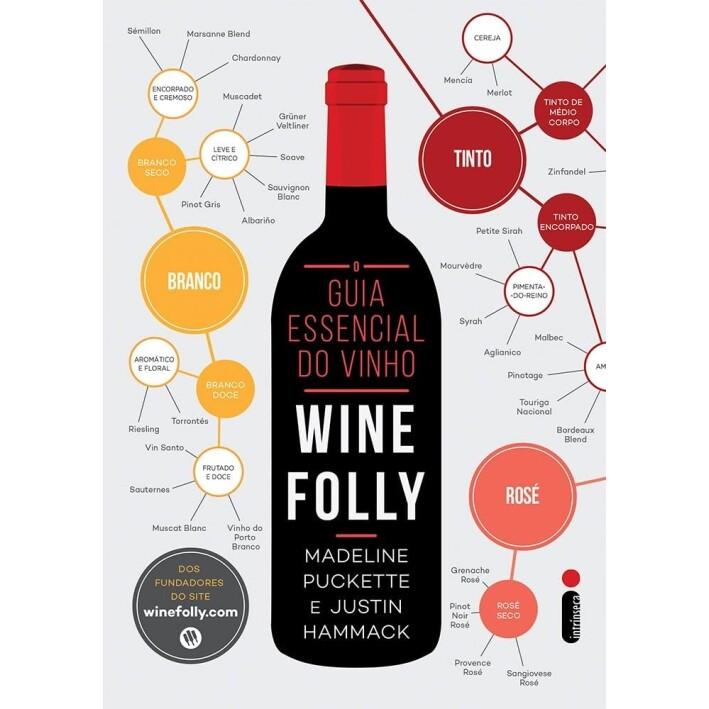 Livro O Guia Essencial do Vinho. Wine Folly