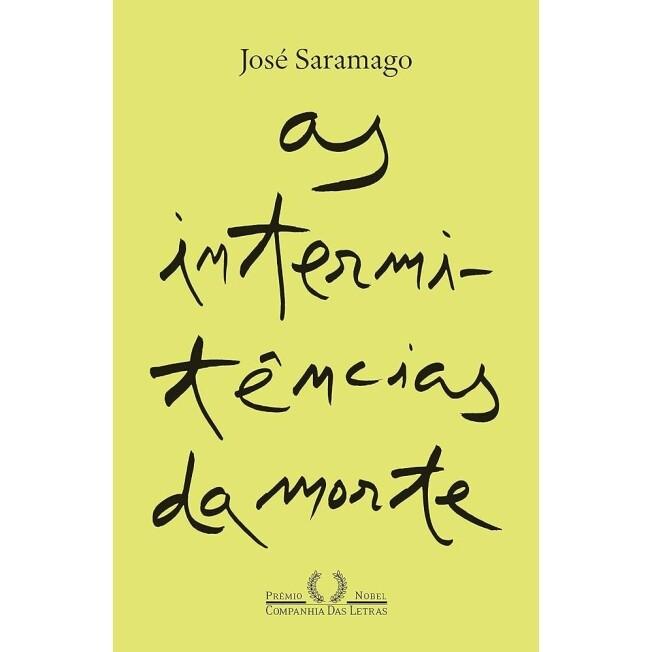 Livro As Intermitências da Morte (Nova Edição) - José Saramago