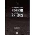 eBook A Farsa de Ártemis - Celso Possas Junior