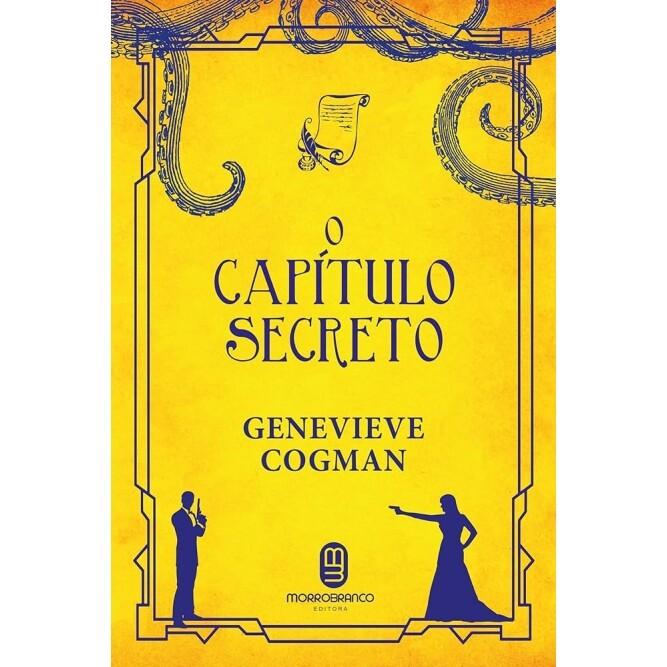 Livro O Capítulo Secreto - Genevieve Cogman