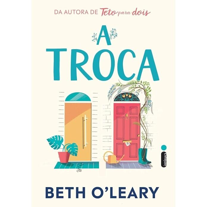 Livro A Troca - Beth O'Leary