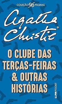 eBook O clube das Terças-Feiras e outras histórias, Agatha Christie por R$ 9,90